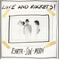 LOVE AND ROCKETS - EARTH SUN MOON - VINYL LP