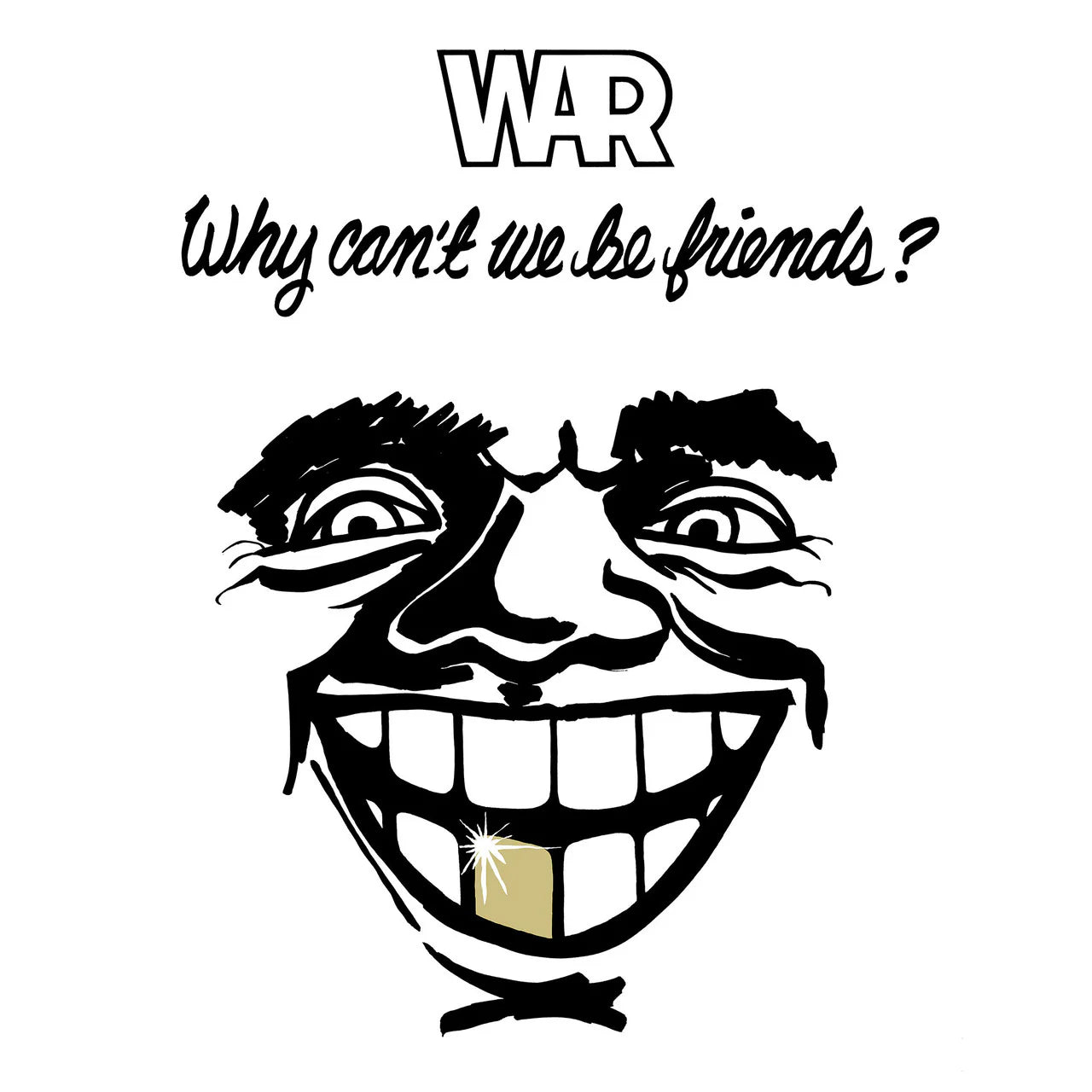 WAR - WHY CAN'T WE BE FRIENDS Vinyl LP