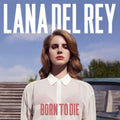 DEL REY,LANA - BORN TO DIE Vinyl LP