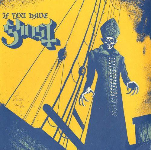 GHOST BC - IF YOU HAVE GHOST Vinyl LP