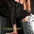 ILLUMINATI HOTTIES - LET ME DO ONE MORE - LIME GREEN COLOR - VINYL LP