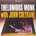 MONK,THELONIOUS / COLTRANE,JOHN - THELONIOUS MONK WITH JOHN COLTRANE Vinyl LP