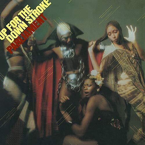 PARLIAMENT - UP FOR THE DOWN STROKE - VINYL LP