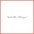 FLORRY - SOUNDS LIKE... FLORRY - VINYL LP