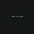 Cigarettes After Sex: Cigarettes After Sex