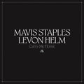 STAPLES,MAVIS / HELM,LEVON - CARRY ME HOME Vinyl LP