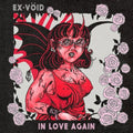 EX-VOID - IN LOVE AGAIN - VINYL LP