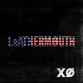 LEATHERMOUTH - XO Vinyl LP