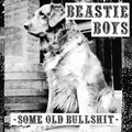 BEASTIE BOYS - SOME OLD BULLSHIT Vinyl LP