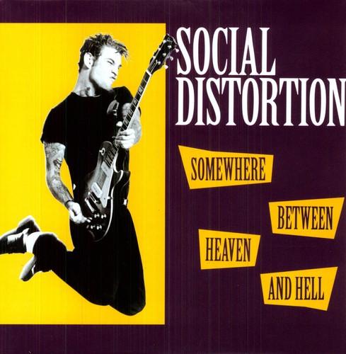 SOCIAL DISTORTION - SOMEWHERE BETWEEN HEAVEN AND HELL Vinyl LP