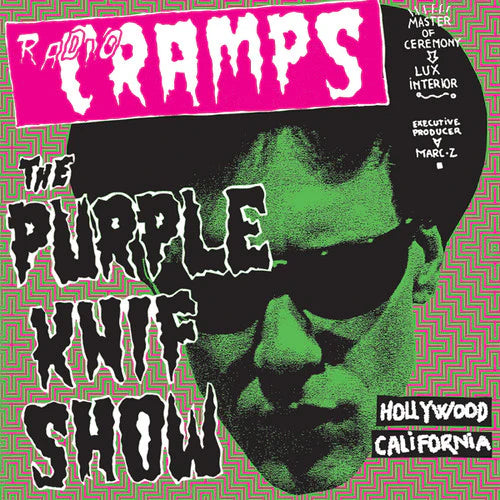 VARIOUS ARTISTS - RADIO CRAMPS: THE PURPLE KNIF SHOW, HOLLYWOOD CALFORNIA - VINYL LP