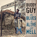 GUY,BUDDY - BLUES IS ALIVE & WELL Vinyl LP