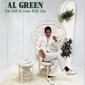 AL GREEN - I'M STILL IN LOVE WITH YOU - VINYL LP