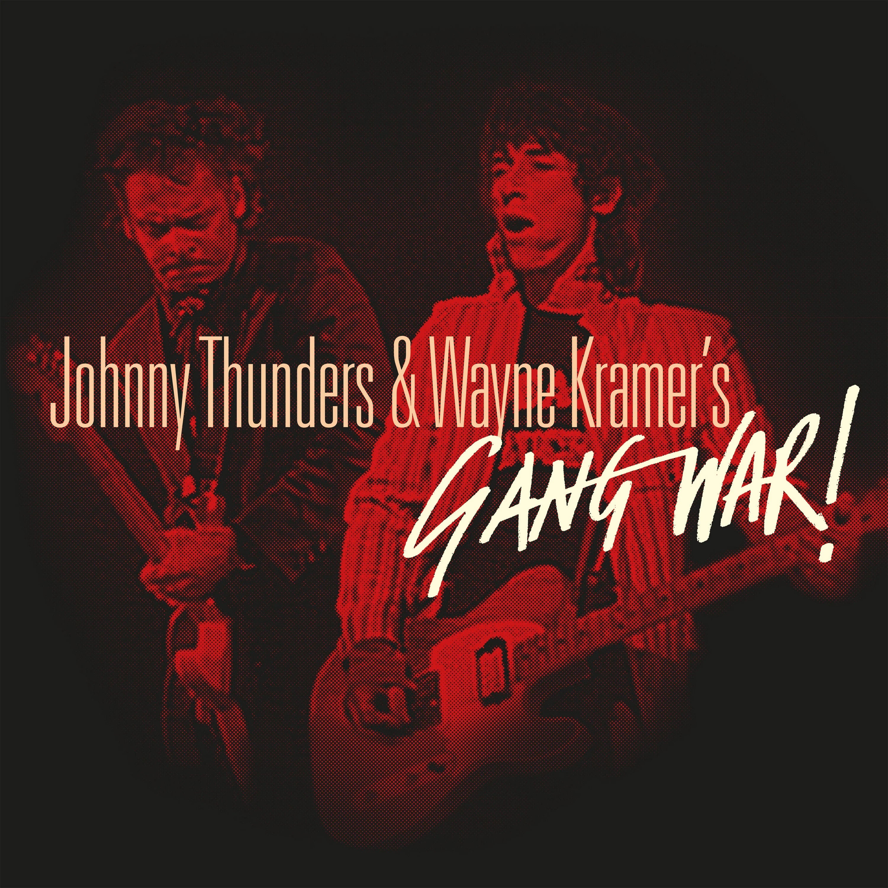 JOHNNY THUNDERS & WAYNE KRAMER - JOHNNY THUNDERS & WAYNE KRAMER'S GANG WAR! - 2-LP - VINYL LP