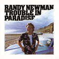 RANDY NEWMAN - TROUBLE IN PARADISE - RHINO RESERVE EDITION - VINYL LP