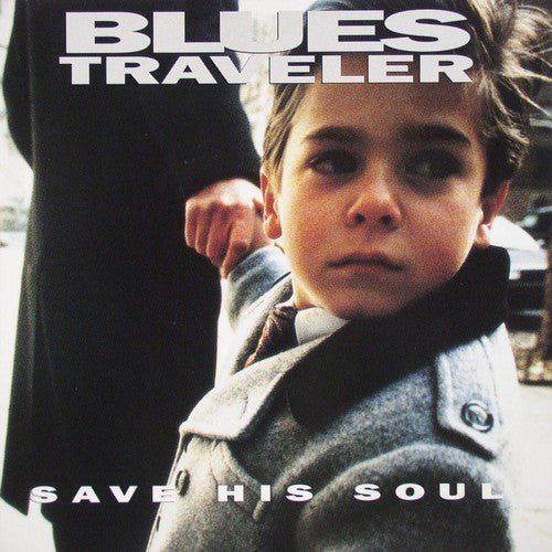 BLUES TRAVELER - SAVE HIS SOUL Vinyl LP