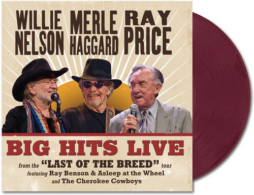 NELSON,WILLIE / HAGGARD,MERLE / PRICE,RAY - BIG HITS LIVE FROM THE LAST OF THE BREED TOUR Vinyl LP