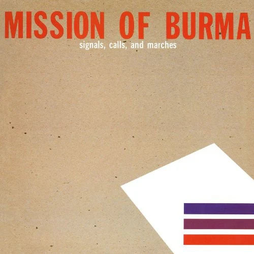 MISSION OF BURMA  - SIGNALS, CALLS, AND MARCHES - VINYL LP