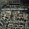 PUBLIC ENEMY - BLACK SKY OVER THE PROJECTS: APARTMENT 2025 - VINYL LP