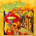 STEELY DAN - CAN'T BUY A THRILL Vinyl LP